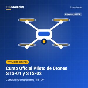 Curso Oficial Piloto de Drones STS-01 y STS-02 – Colectivo INSTOP | Formadron