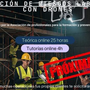 Prevención de riesgos laborales con drones