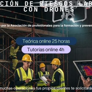 Prevención de riesgos laborales con drones